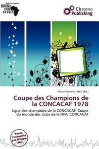 Coupe Des Champions de La Concacaf 1978