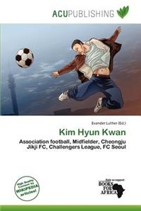Kim Hyun Kwan