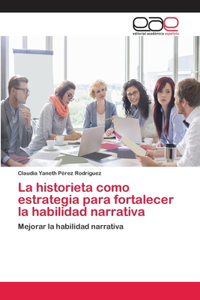 historieta como estrategia para fortalecer la habilidad narrativa