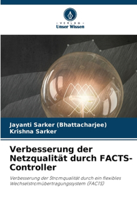 Verbesserung der Netzqualität durch FACTS-Controller