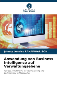 Anwendung von Business Intelligence auf Verwaltungsebene