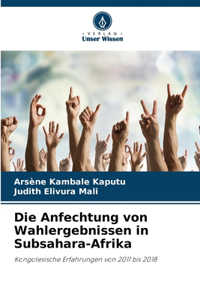Anfechtung von Wahlergebnissen in Subsahara-Afrika