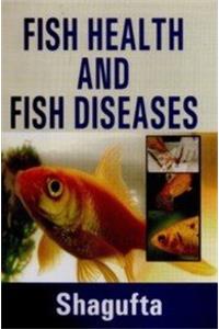 Fish Health And Fish Diseases