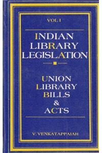Indian Library Legislation : State Library Bills & Acts