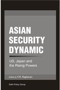 Asian Security Dynamic