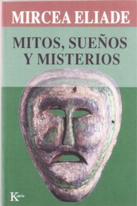 Mitos, Suenos y Misterio