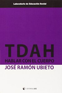 Tdah: Hablar con el cuerpo