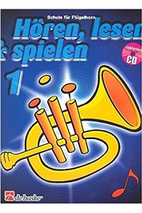 HREN LESEN SPIELEN 1 FLGELHORN