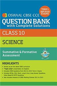 Oswaal CBSE CCE Question Bank with Complete Solutions for Class 10 Term I (April to Sep. 2016) Science