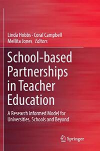 School-Based Partnerships in Teacher Education