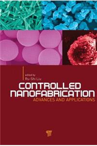 Controlled Nanofabrication