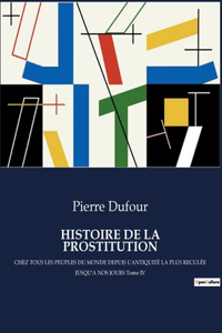 Histoire de la Prostitution