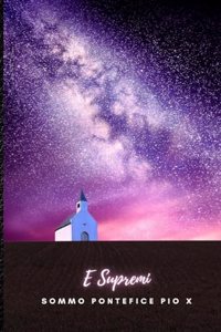 E Supremi. Lettera Enciclica.