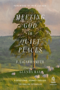 Meeting God in Quiet Places