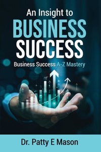 An Insight to Business Success
