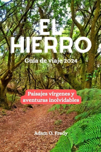 El Hierro Guía de viaje 2024