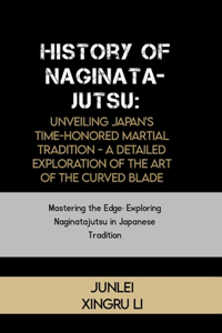 History of Naginatajutsu