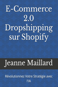 E-Commerce 2.0 Dropshipping sur Shopify