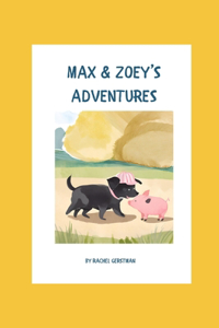 Max & Zoey's Adventures