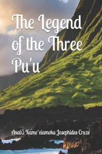 Legend of the Three Pu'u