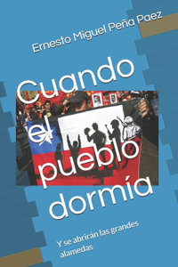 Cuando el pueblo dormía
