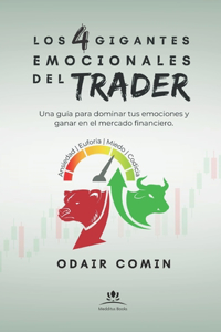 Los 4 Gigantes Emocionales del Trader