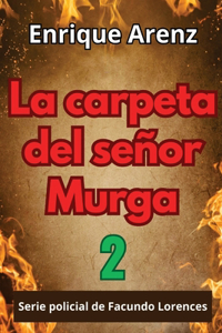 carpeta del señor Murga