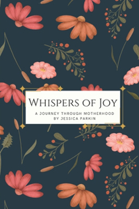 Whispers of Joy