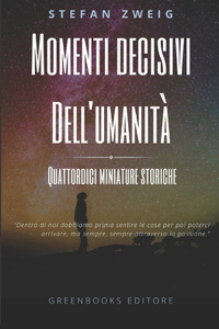 Momenti decisivi dell'umanità