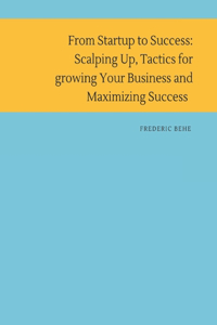 From Startup to Success