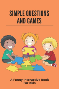Simple Questions And Games