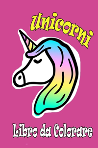 Unicorni Libro da Colorare