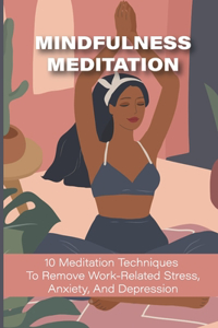 Mindfulness Meditation