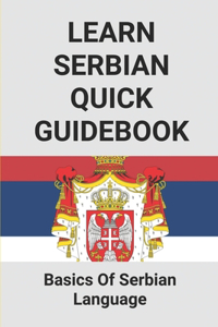 Learn Serbian Quick Guidebook