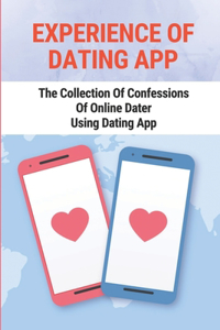 Experience Of Dating App