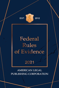 Federal Rules of Evidence 2021