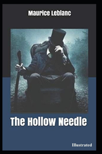 The Hollow Needle Illustrated