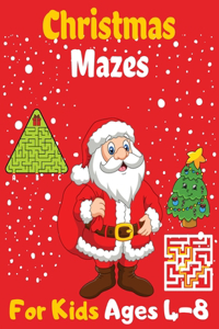 Christmas Mazes For Kids Ages 4-8