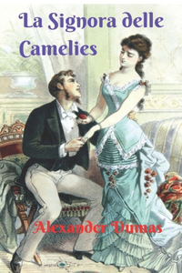 La Signora delle Camelies