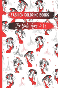 Fashion Coloring Books for Girls Ages 8-12