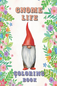 Gnome Life Coloring Book