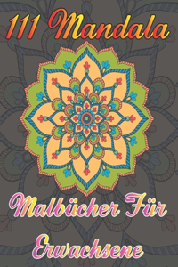 111 Mandala Malbücher Für Erwachsene