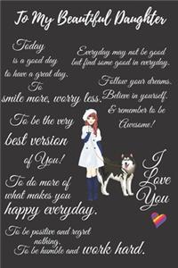To My Beautiful Daughter Journal Notebook