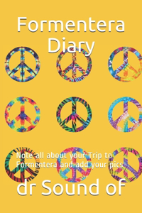 Formentera Diary