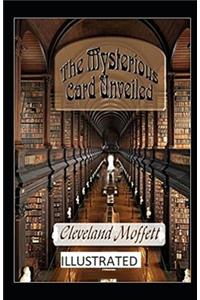 The Mysterious Card Unveiled Illustrated