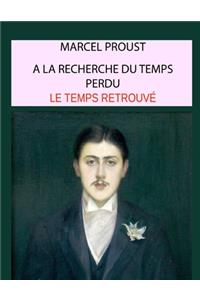 Le temps retrouvé, tome 7