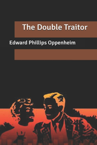 The Double Traitor