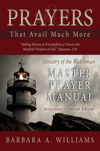 Prayers That Avail Much More