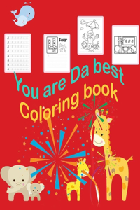 You Are da best coloring book