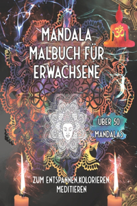 Mandala Malbuch für Erwachsene